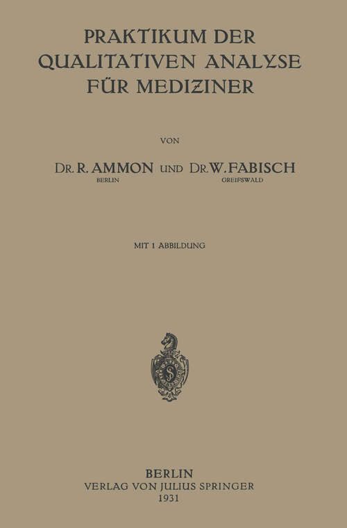 Book cover of Praktikum der Qualitativen Analyse für Mediziner (1931)