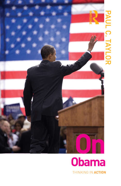 Book cover of On Obama (Thinking in Action)