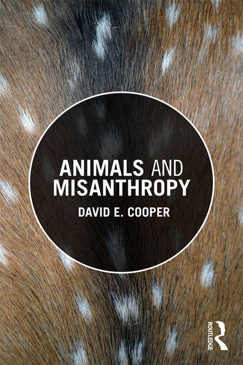 Book cover of Animals and Misanthropy