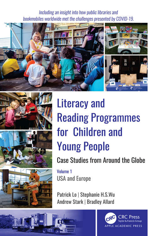 Book cover of Literacy and Reading Programmes for Children and Young People: Volume 1: USA and Europe