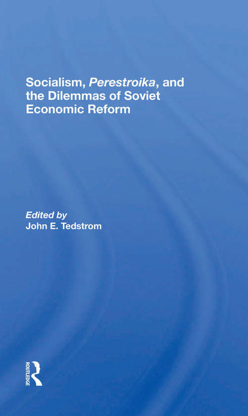 Book cover of Socialism, Perestroika, And The Dilemmas Of Soviet Economic Reform