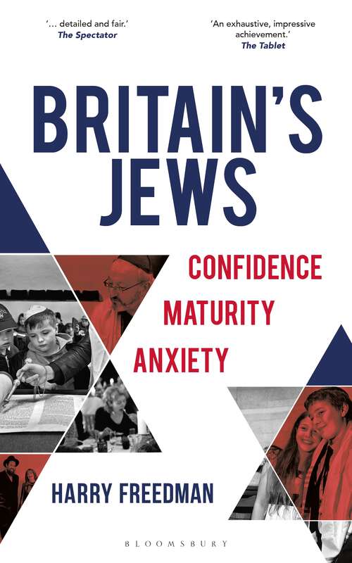 Book cover of Britain's Jews: Confidence, Maturity, Anxiety