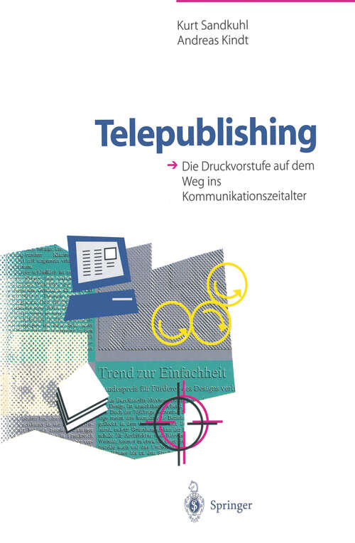 Book cover of Telepublishing: Die Druckvorstufe auf dem Weg ins Kommunikationszeitalter (1996)
