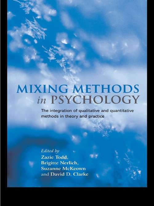 Book cover of Mixing Methods in Psychology: The Integration of Qualitative and Quantitative Methods in Theory and Practice