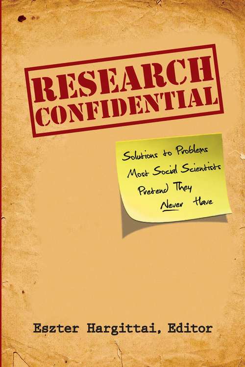 Book cover of Research Confidential: Solutions to Problems Most Social Scientists Pretend They Never Have (The\mit Press Ser.)