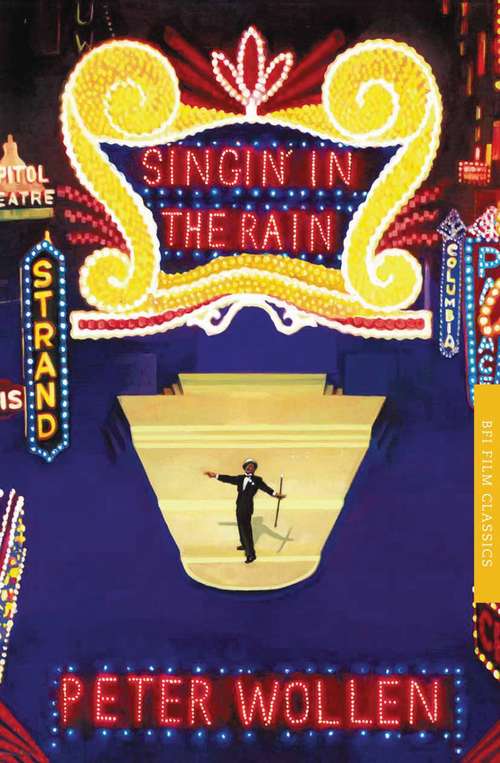 Book cover of Singin' in the Rain (2) (BFI Film Classics)
