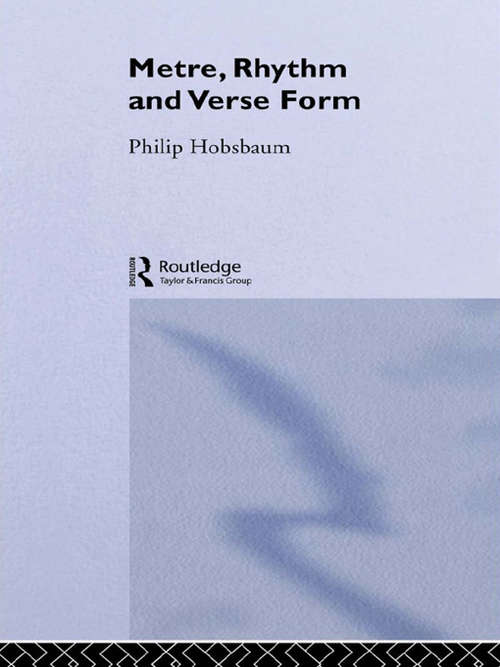 Book cover of Metre, Rhythm And Verse Form (PDF) (The New Critical Idiom)