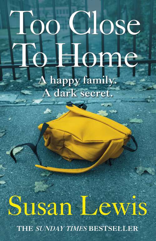 Book cover of Too Close To Home