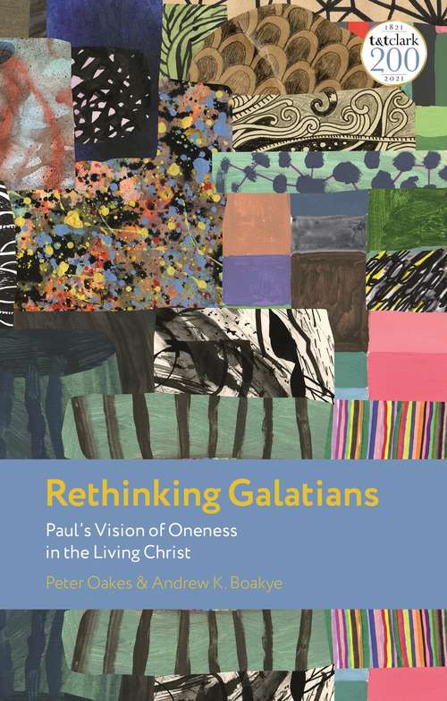 Book cover of Rethinking Galatians: Paul’s Vision of Oneness in the Living Christ