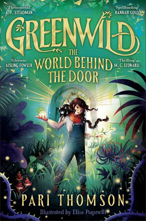 Book cover of Greenwild: The Epic Spellbinding Adventure Perfect for the Festive Season (Greenwild #1)