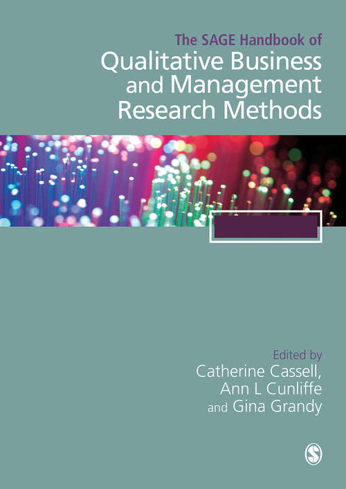 Book cover of The SAGE Handbook of Qualitative Business and Management Research Methods: History and Traditions