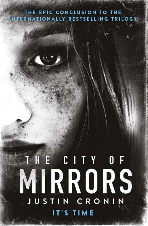 Book cover of The City of Mirrors: A Novel (book Three Of The Passage Trilogy) (The\passage Trilogy: Bk. 3)