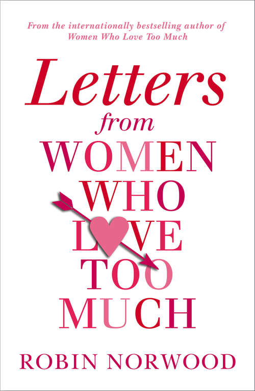 Book cover of Letters from Women Who Love Too Much