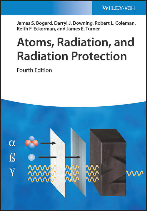 Book cover of Atoms, Radiation, and Radiation Protection (4)