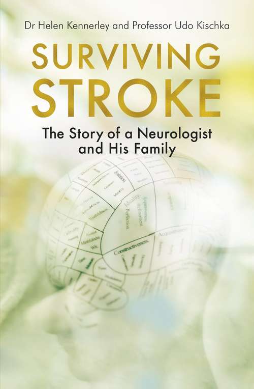 Book cover of Surviving Stroke: The Story of a Neurologist and His Family