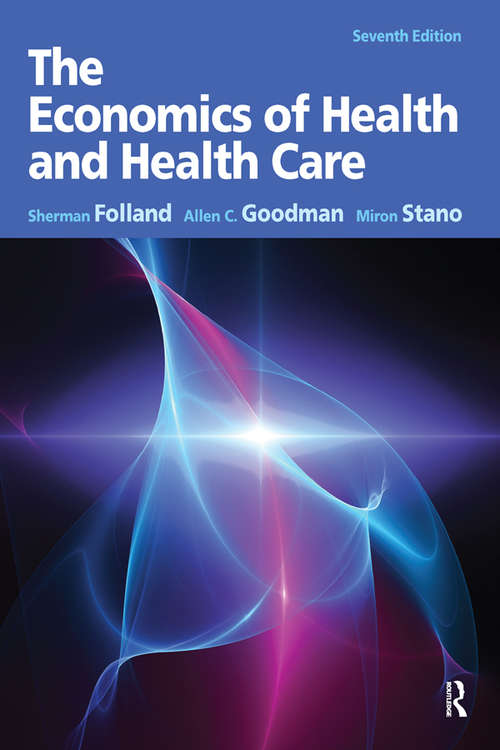 Book cover of The Economics of Health and Health Care: Pearson New International Edition