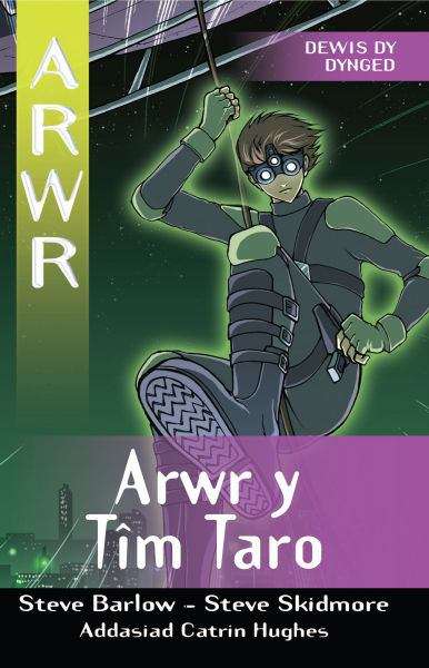 Book cover of Arwr y Tîm Taro (Dewis dy Dynged #8)