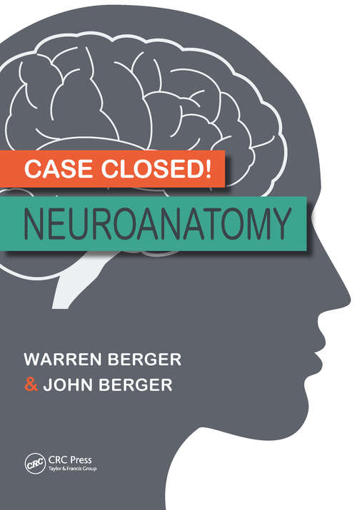 Book cover of Case Closed! Neuroanatomy