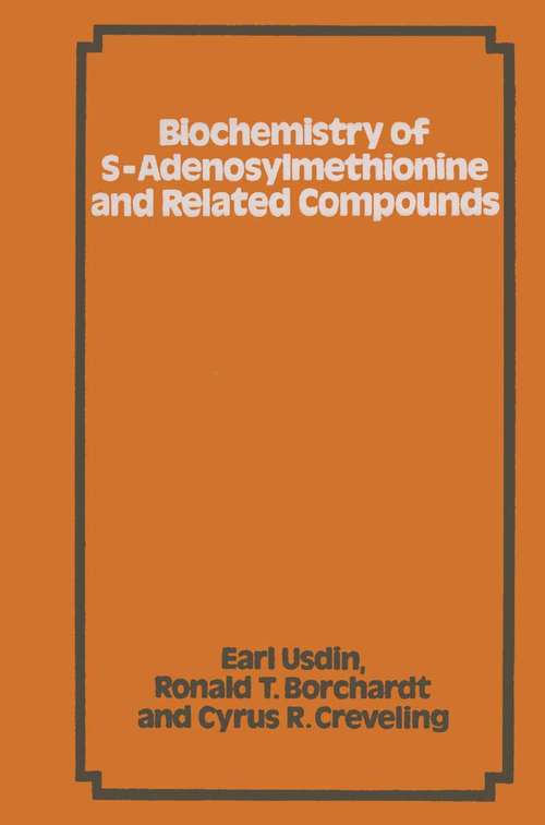 Book cover of Biochemistry of S-adenosylmethionine and Related Compounds: (pdf) (1st ed. 1982)