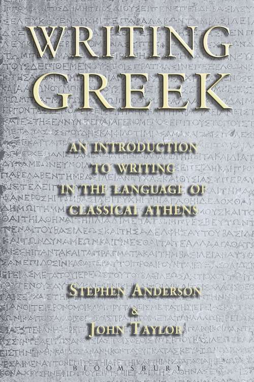 Book cover of Writing Greek: An Introduction to Writing in the Language of Classical Athens