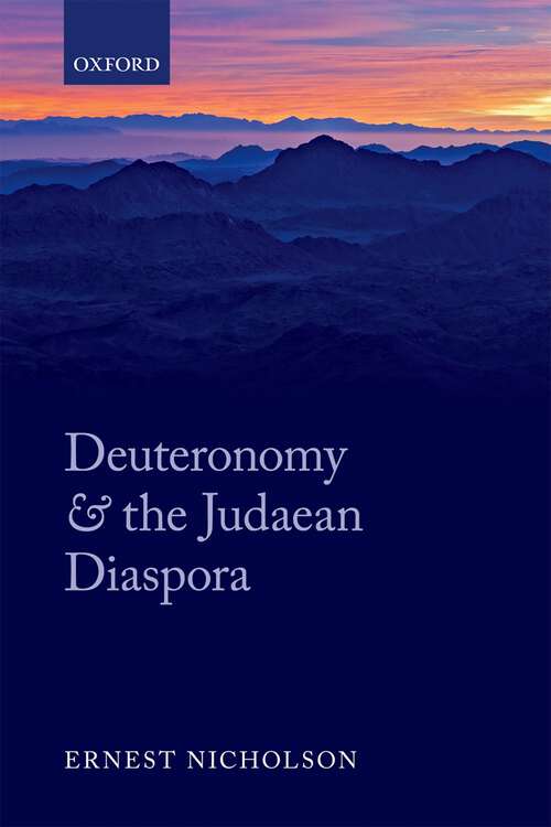 Book cover of Deuteronomy And The Judaean Diaspora