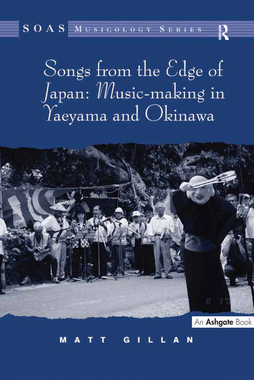 Book cover of Songs from the Edge of Japan: Music-making in Yaeyama and Okinawa