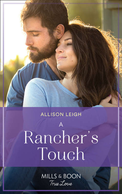 Book cover of A Rancher's Touch (ePub edition) (Return to the Double C #18)