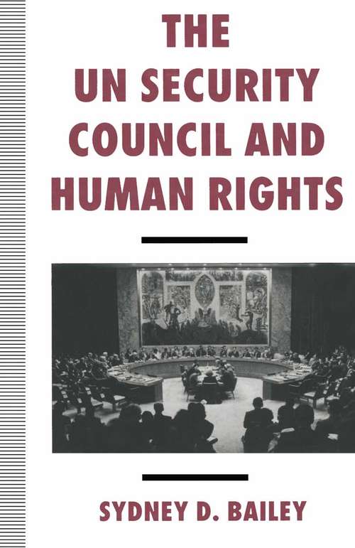 Book cover of The UN Security Council and Human Rights (1st ed. 1994)