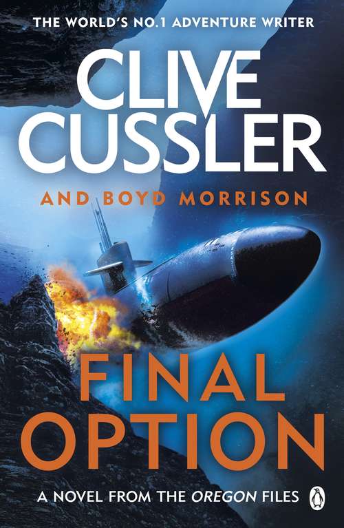 Book cover of Final Option: 'The best one yet' (The Oregon Files #14)