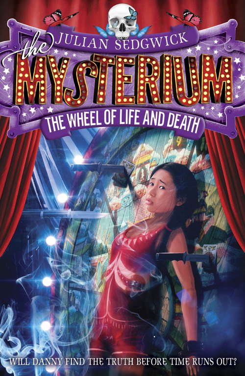 Book cover of The Wheel of Life and Death: Book 3 (Mysterium)