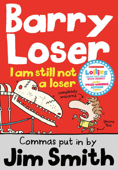 Book cover of I am still not a Loser: I Am Still Not A Loser (The Barry Loser Series #2)