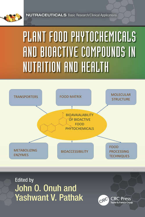 Book cover of Plant Food Phytochemicals and Bioactive Compounds in Nutrition and Health (Nutraceuticals)