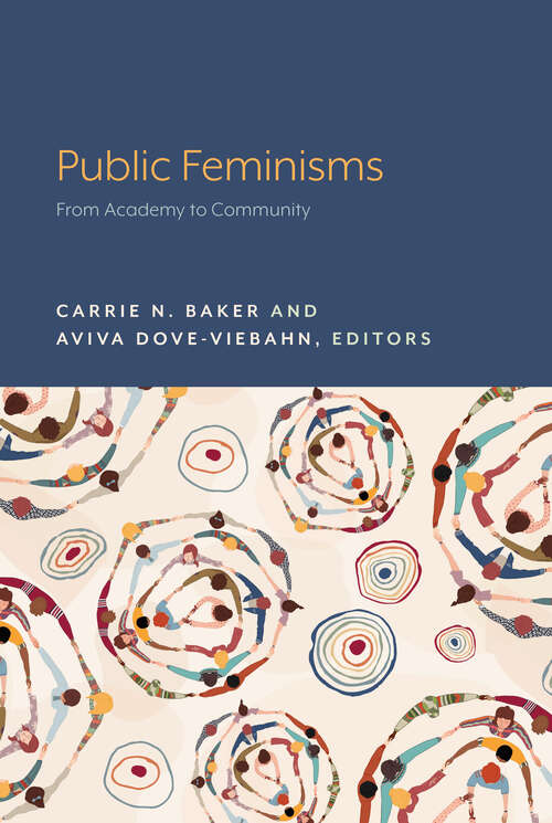 Book cover of Public Feminisms: From Academy to Community