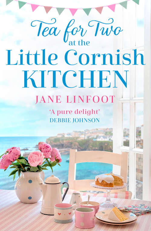 Book cover of Tea for Two at the Little Cornish Kitchen (The Little Cornish Kitchen #2)