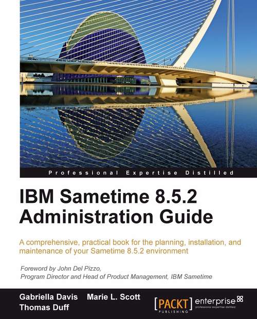 Book cover of IBM Sametime 8.5.2 Administration Guide