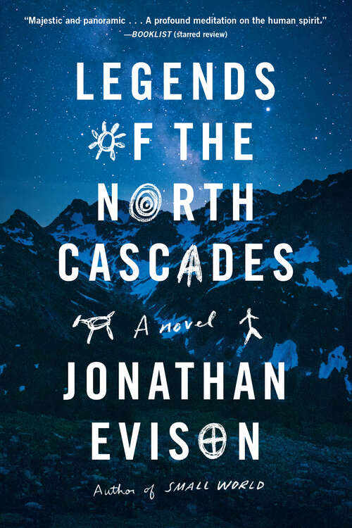 Book cover of Legends of the North Cascades