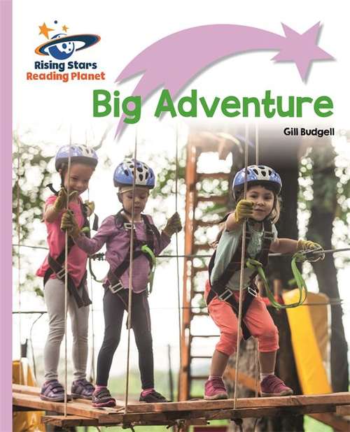 Book cover of Reading Planet - Big Adventure - Lilac Plus: Lift-off First Words (PDF)