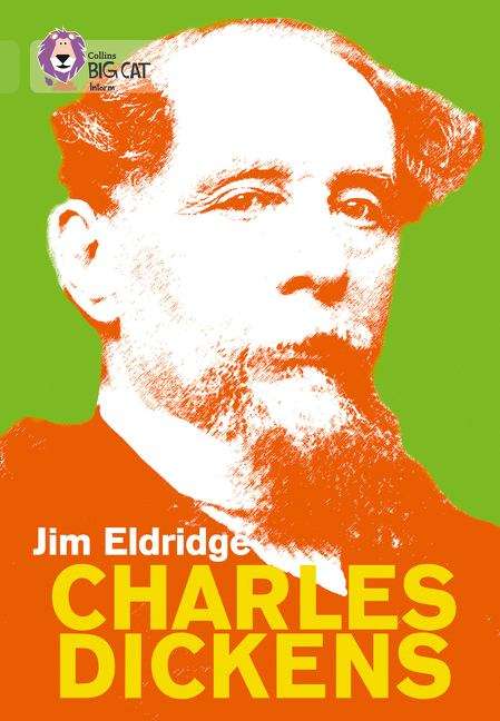 Book cover of Charles Dickens: Band 11/Lime (Collins Big Cat) (PDF)