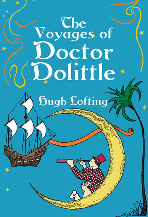 Book cover of The Voyages of Doctor Dolittle (Dover Children's Classics)