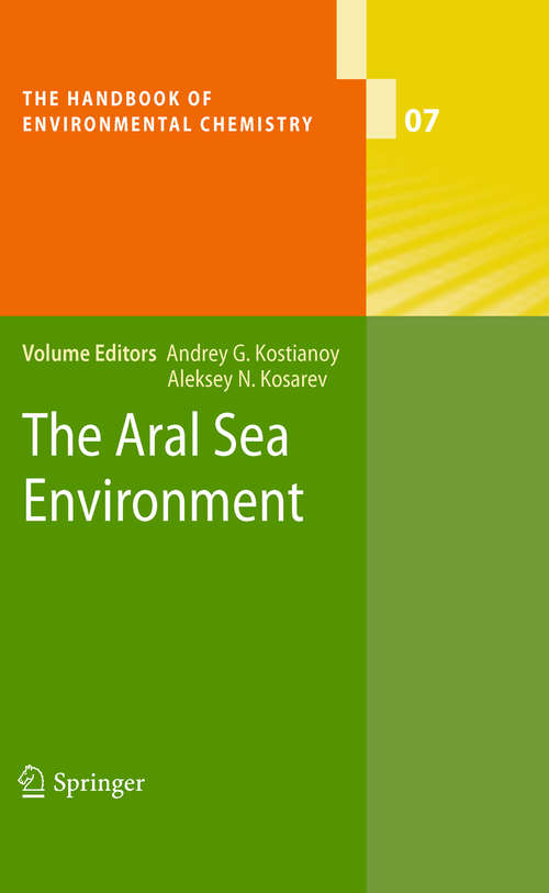 Book cover of The Aral Sea Environment (2010) (The Handbook of Environmental Chemistry #7)