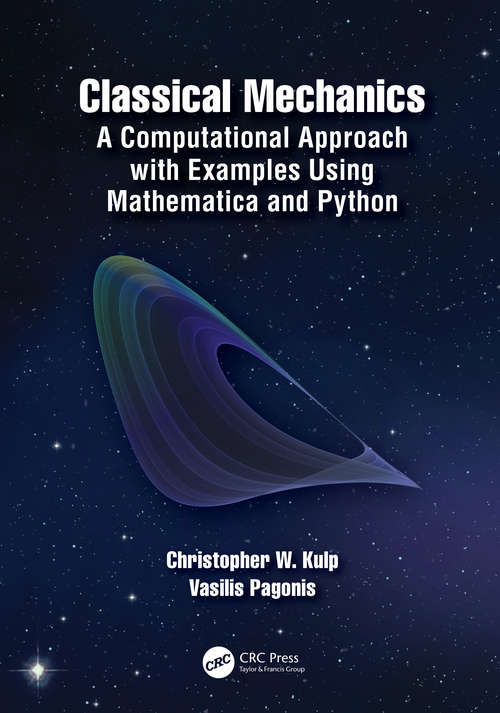 Book cover of Classical Mechanics: A Computational Approach with Examples Using Mathematica and Python