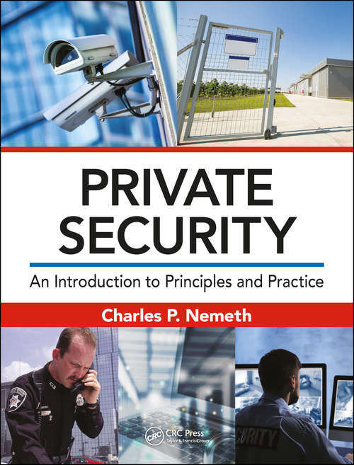 Book cover of Private Security: An Introduction to Principles and Practice