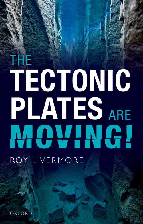 Book cover of The Tectonic Plates are Moving!