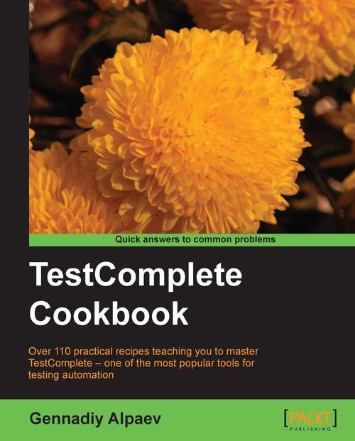 Book cover of TestComplete Cookbook