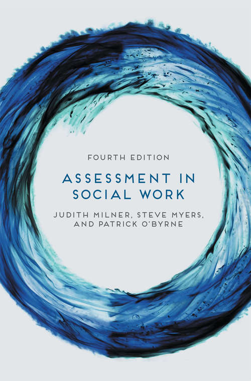 Book cover of Assessment in Social Work (4th ed. 2015)