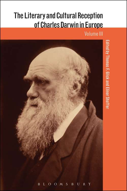 Book cover of The Literary and Cultural Reception of Charles Darwin in Europe (The Reception of British and Irish Authors in Europe)