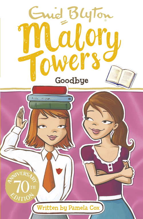 Book cover of Goodbye: Book 12 (Malory Towers)