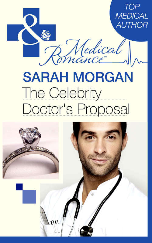 Book cover of The Celebrity Doctor's Proposal: The Celebrity Doctor's Proposal-sample (ePub First edition) (Mills And Boon Medical Ser.)