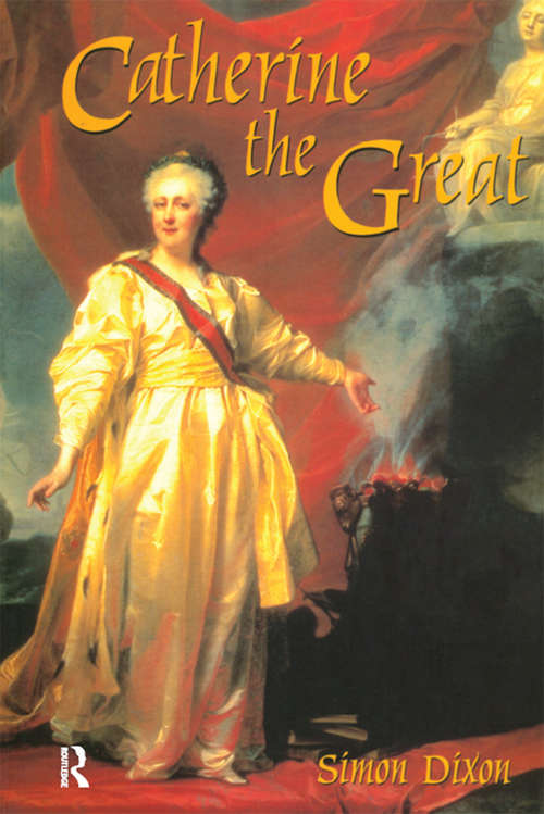 Book cover of Catherine the Great (Profiles In Power)