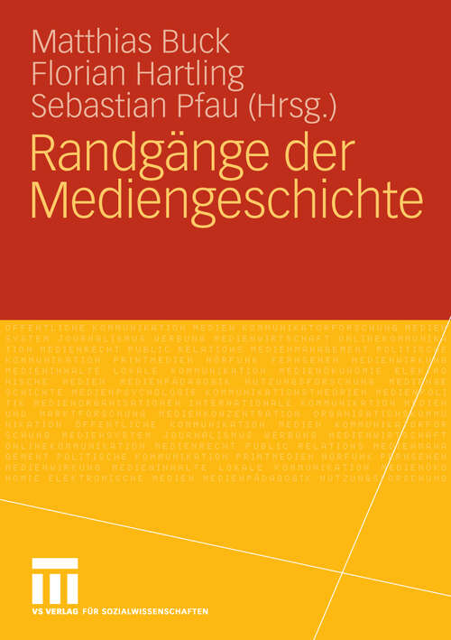 Book cover of Randgänge der Mediengeschichte (2010)